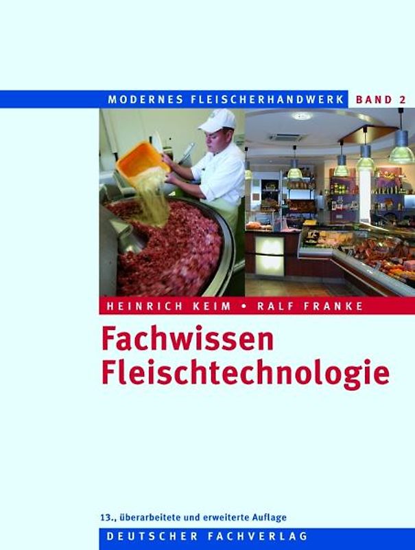 Fachwissen Fleischtechnologie