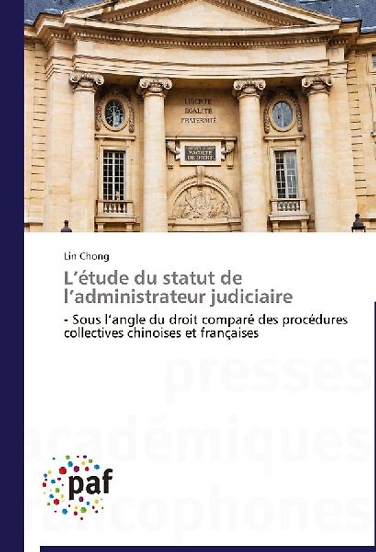 L'étude du statut de l'administrateur judiciaire