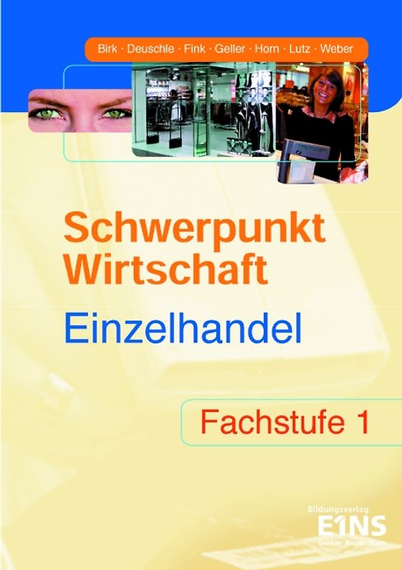 Schwerpunkt Wirtschaft - Einzelhandel