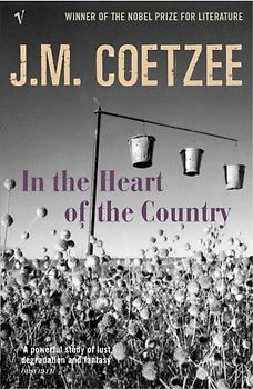 In the Heart of the Country - J.M. Coetzee