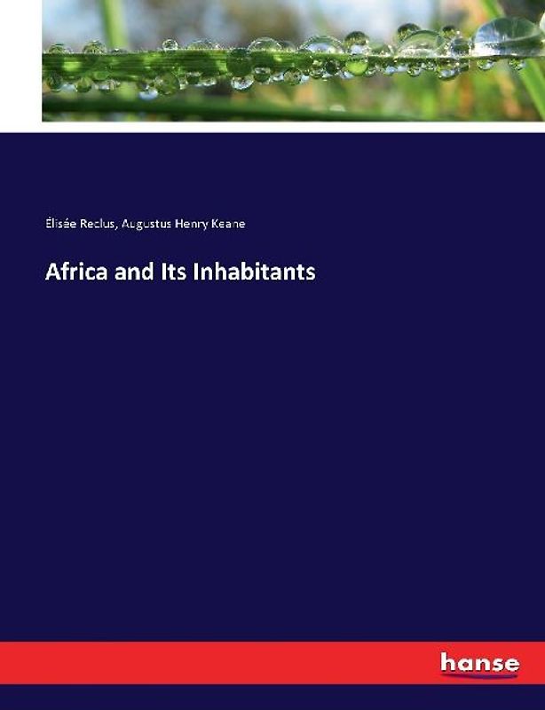 Africa and Its Inhabitants