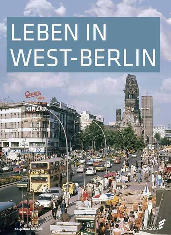 Leben in West-Berlin
