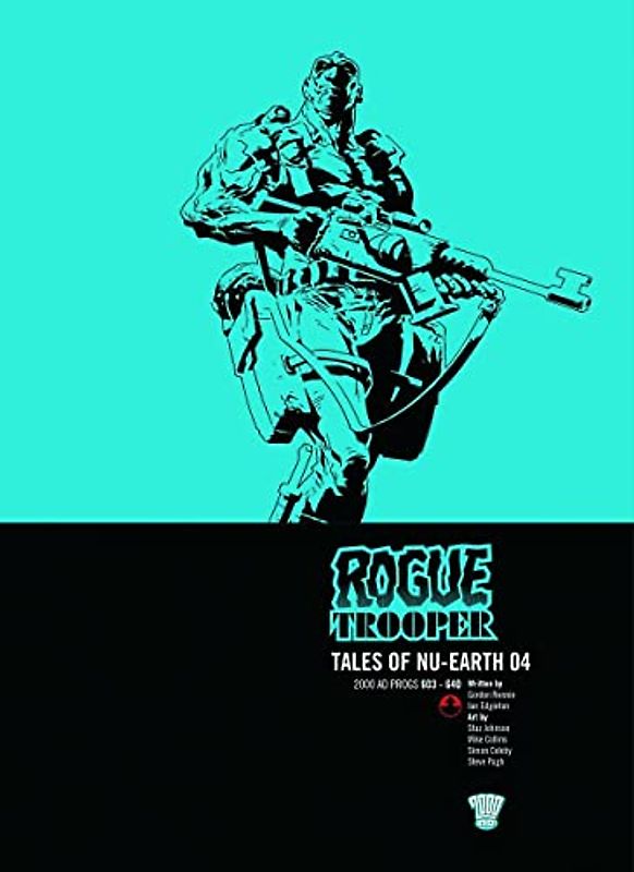 ROGUE TROOPER TALES OF NU-EARTH 04