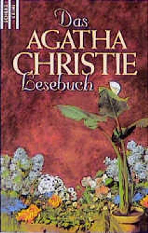 Das Agatha Christie Lesebuch. Mit Miss Marple und Hercule Poirot