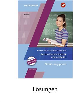 Mathematik für Berufliche Gymnasien / Mathematik für Berufliche Gymnasien - Ausgabe für das Kerncurriculum 2018 in Niedersachsen