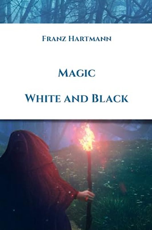 Magic: White and Black