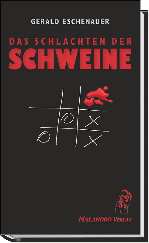 Das Schlachten der Schweine