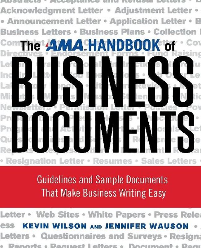 The AMA Handbook of Business Documents
