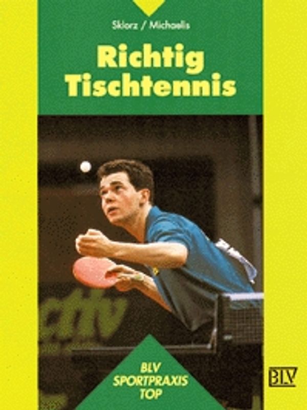 Richtig Tischtennis