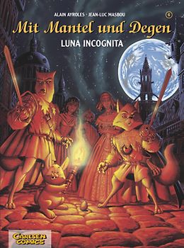 Mit Mantel und Degen 6: Luna Incognita