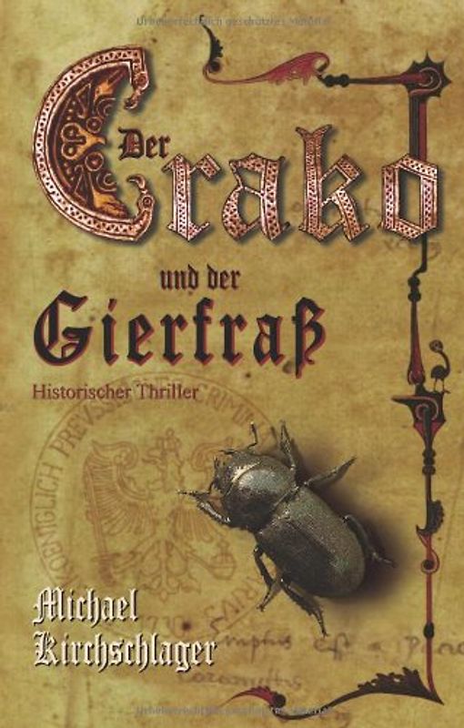 Der Crako und der Gierfraß