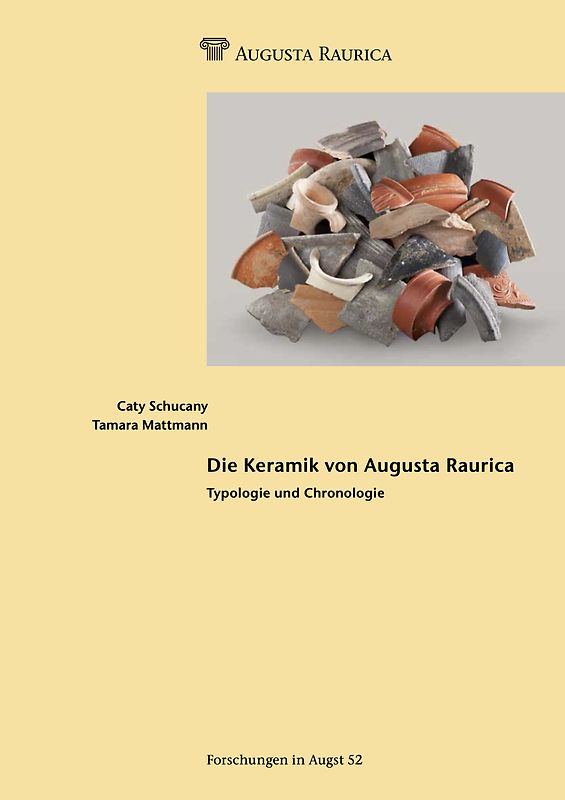 Die Keramik von Augusta Raurica