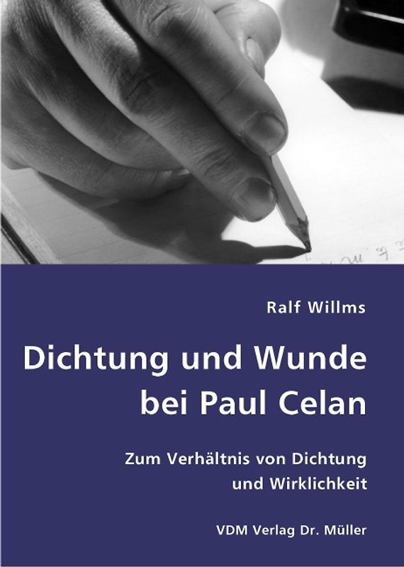 Dichtung und Wunde bei Paul Celan
