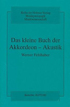 Das kleine Buch der Akkordeon-Akustik