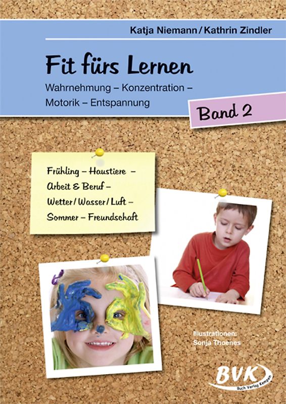 Fit fürs Lernen Band 2. Wahrnehmung-Konzentration-Motorik-Entspannung