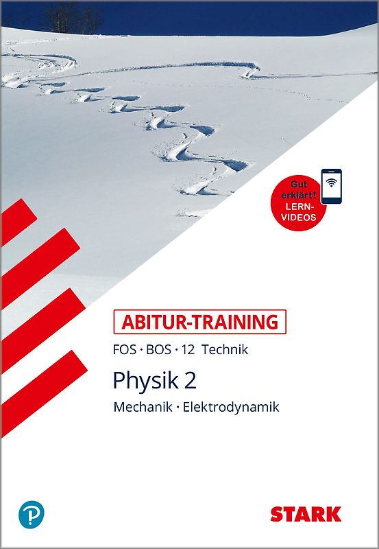 STARK Physik 12. Klasse - Abitur-Training FOS/BOS - Gravitations- und elektromagnetisches Feld