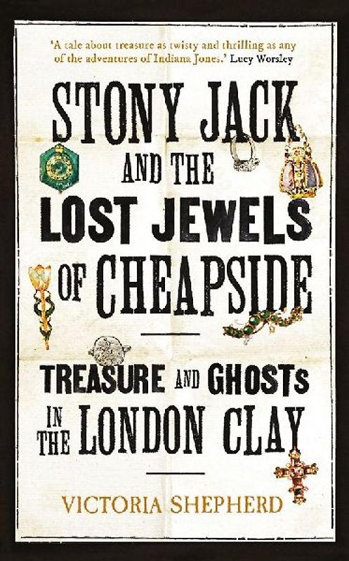 Stony Jack and the Lost Jewels of Cheapside