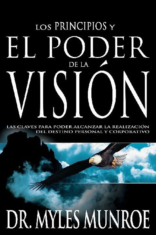 Los Los Principios Y Poder de la Visión