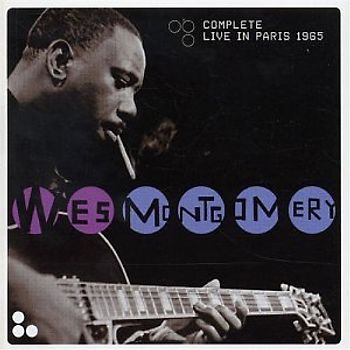 Wes Montgomery - Complete Live in Paris 1965
