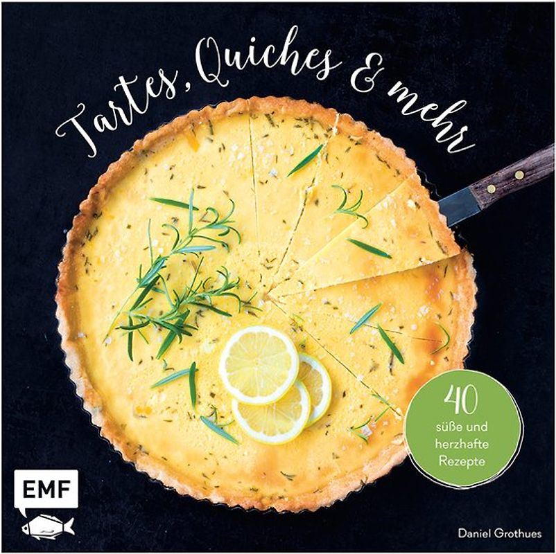 Tartes, Quiches und mehr