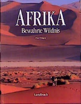 Afrika - bewahrte Wildnis