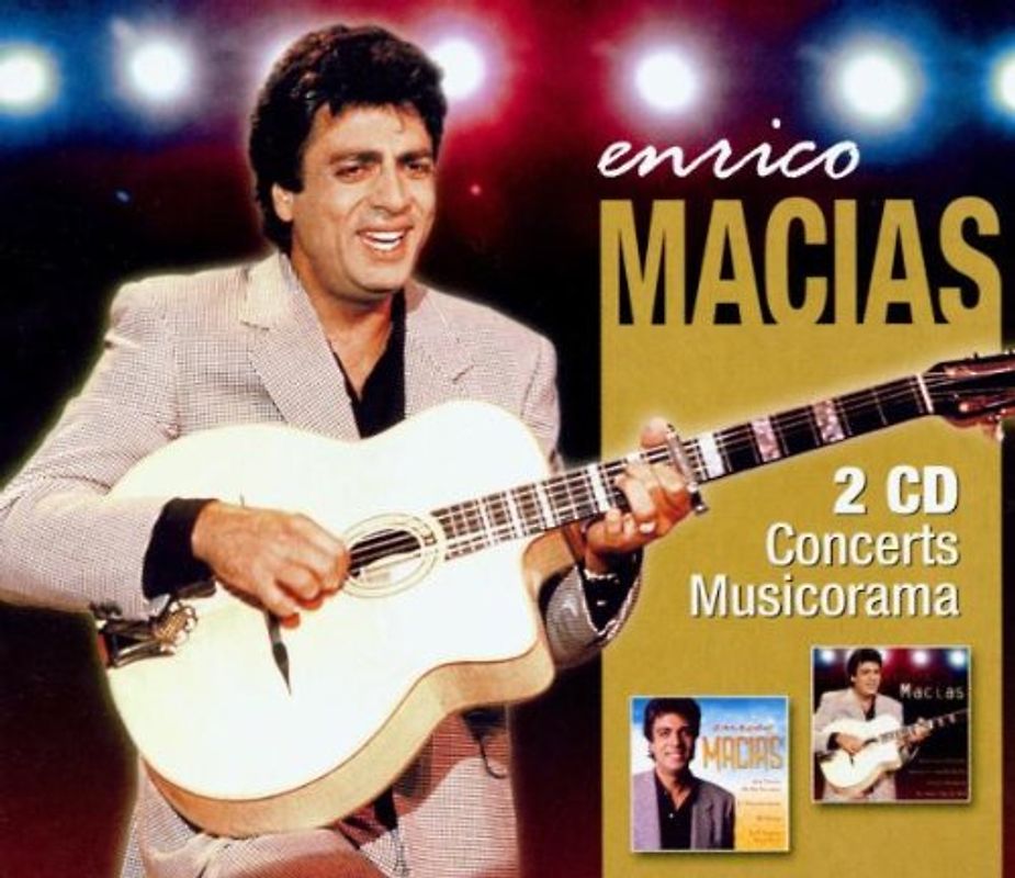 Enrico Macias - Concerts Musicorama