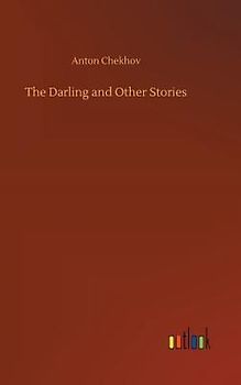 The Darling and Other Stories