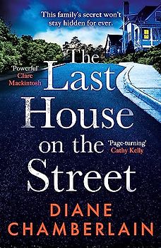 The Last House on the Street: A gripping, moving story of family secrets from the bestselling author