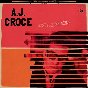 Croce,A.J. - Just Like Medicine