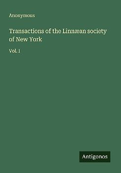 Transactions of the Linnæan society of New York