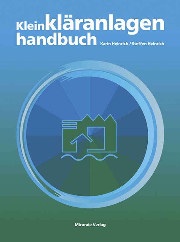 Das Kleinkläranlagen-Handbuch