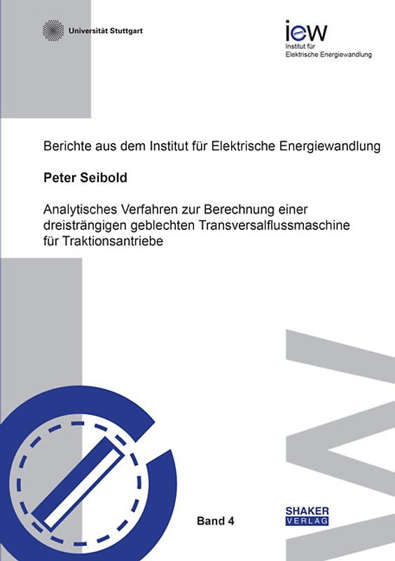 Analytisches Verfahren zur Berechnung einer dreisträngigen geblechten Transversalflussmaschine für Traktionsantriebe