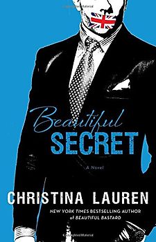 Beautiful Secret (The Beautiful Series) - Lauren, Christina