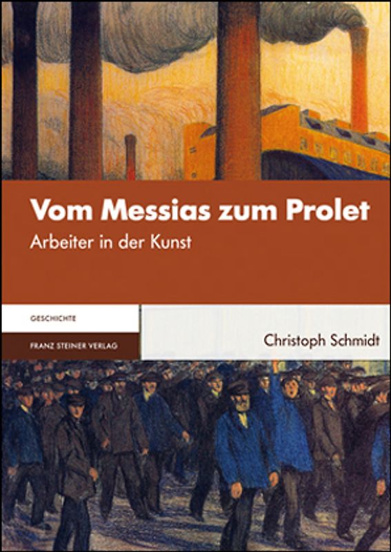 Vom Messias zum Prolet