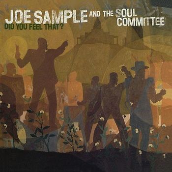 Joe Sample - Joe Sample & the Soul Committe