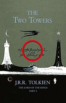 Lord of the Rings: The Two Towers (Lord of the Rings 2) - Tolkien, J R R