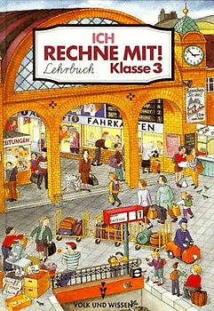 Ich rechne mit!. Lehrbuch - rR