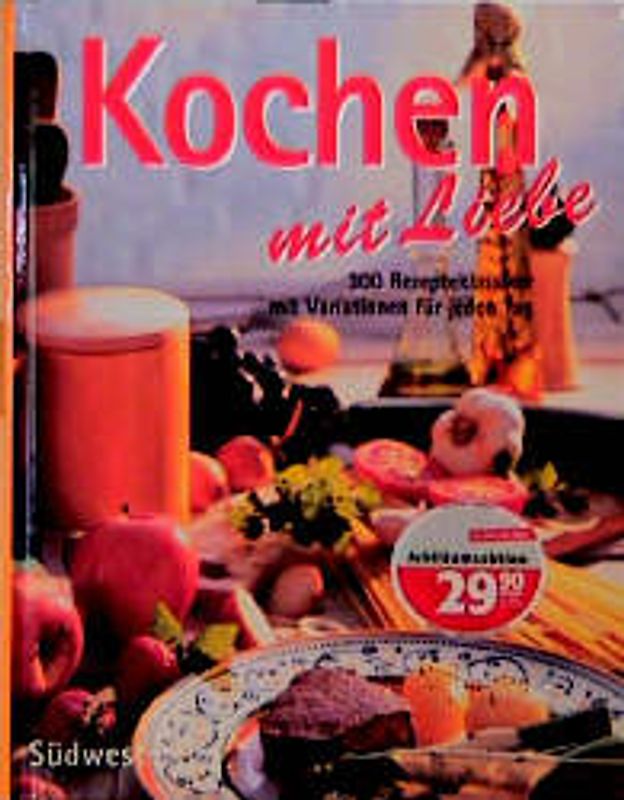 Das Familienkochbuch. Leicht, schnell und einfach köstlich