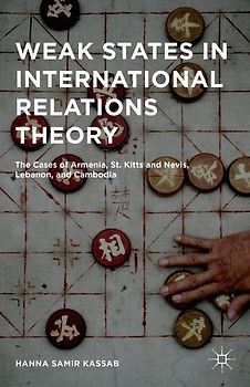 Weak States in International Relations Theory
