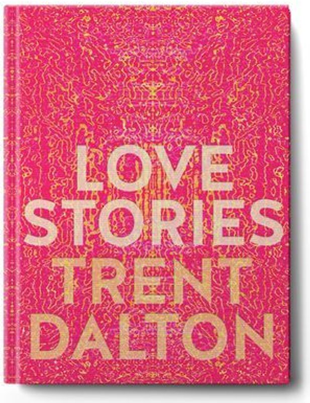 Love Stories: Uplifting True Stories about Love from the Internationally Bestselling Author of Boy Swallows Universe