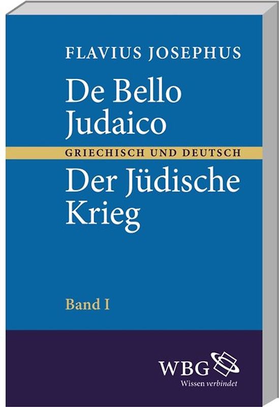 De bello Judaico – Der Jüdische Krieg