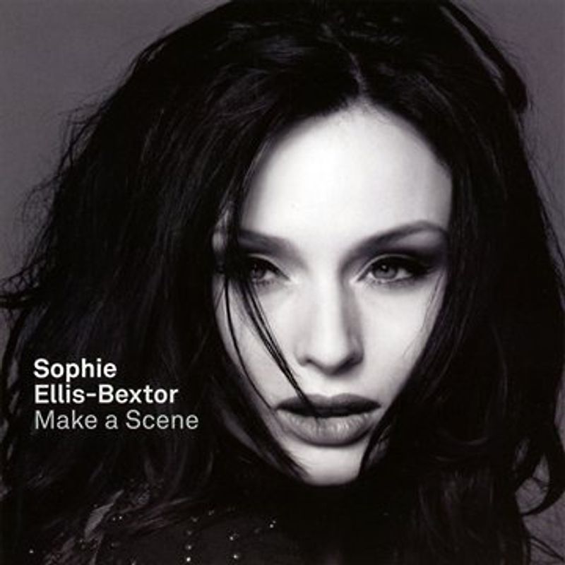 Sophie Ellis-Bextor - Make a Scene