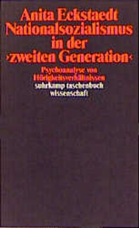 Nationalsozialismus in der »zweiten Generation«