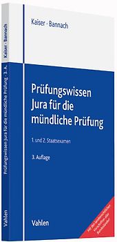Prüfungswissen Jura für die mündliche Prüfung