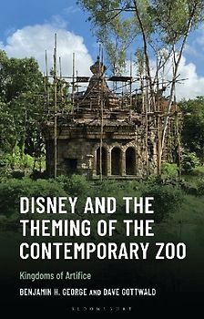 Disney and the Theming of the Contemporary Zoo
