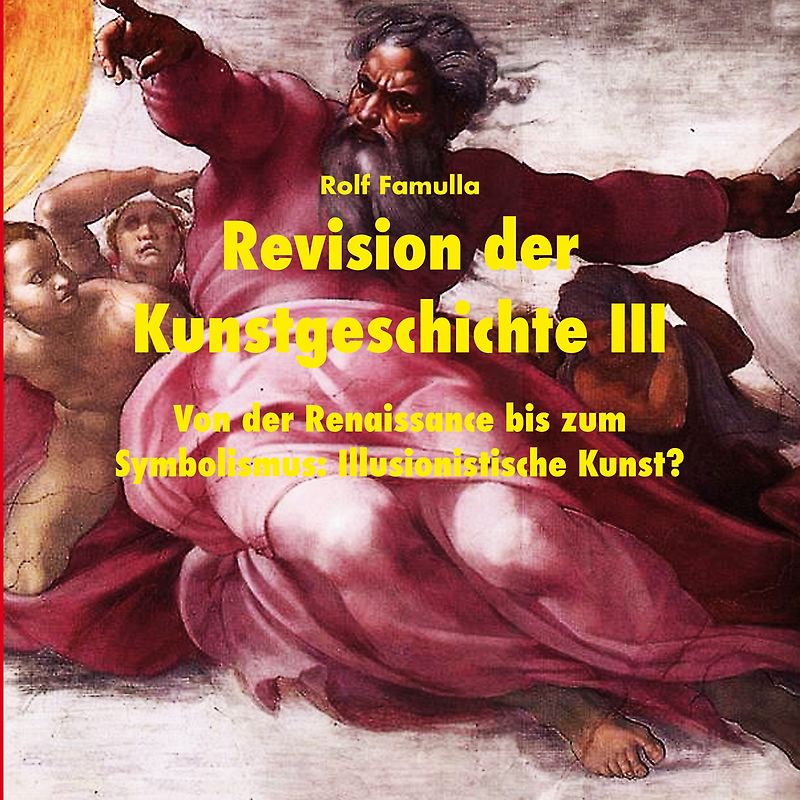 Revision der Kunstgeschichte III