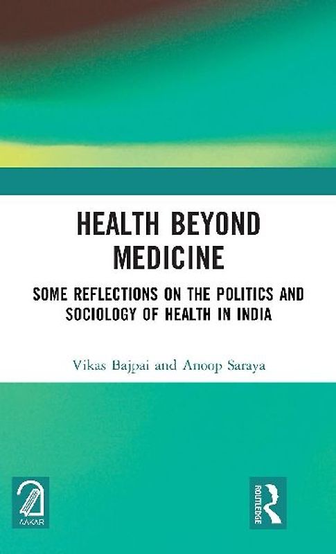 Health Beyond Medicine