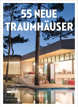 55 Neue Traumhäuser