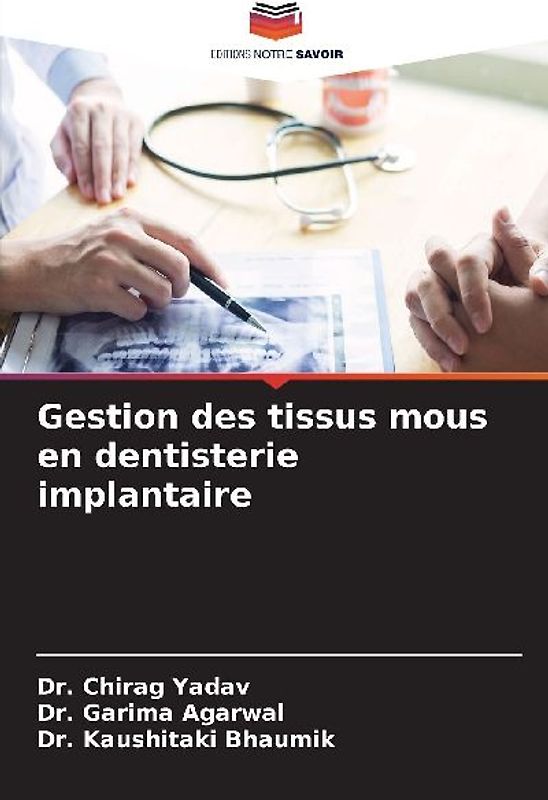 Gestion des tissus mous en dentisterie implantaire