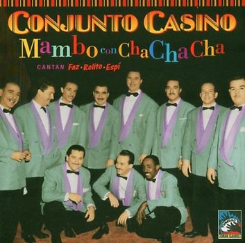 Conjunto Casino - Mambo Con Cha Cha Cha